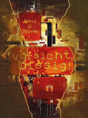 cover image of Vorsicht, bissig!